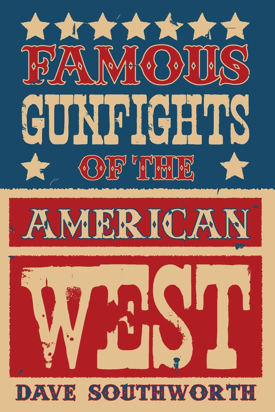 Famous Gunfights of the American West Social Sciences