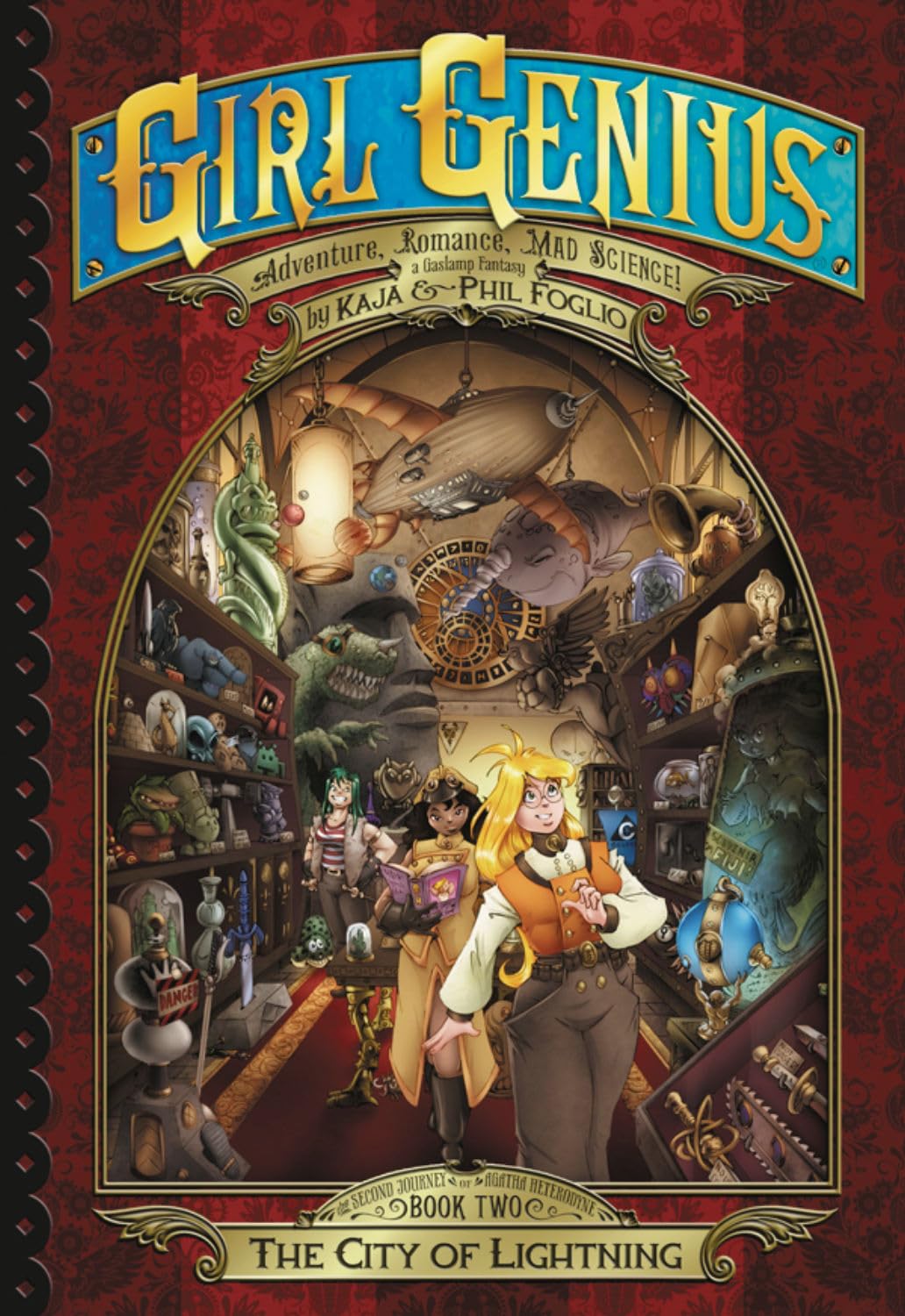 Girl Genius: The Second Journey of Agatha Heterodyne Volume 2: City of Lightning book
