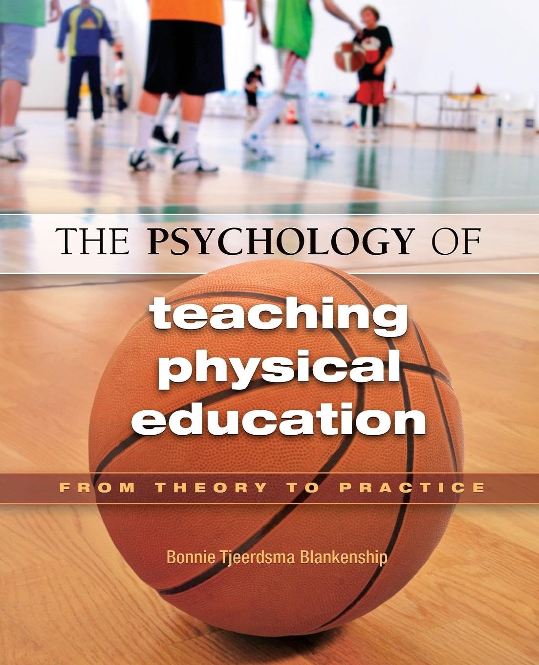 The Psychology of Teaching Physical Education Education & Training