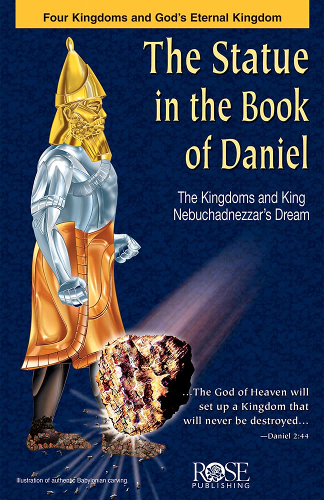 The Statue in the Book of Daniel: The Kingdoms and King Nebuchadnezzar's Dream Religion & Esotericism