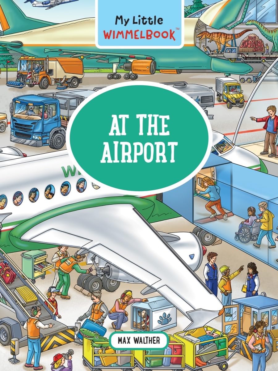 At the Airport: A Look-and-find Book Kids Tell the Story (My Big Wimmelbooks, Band 0) Parents & Children