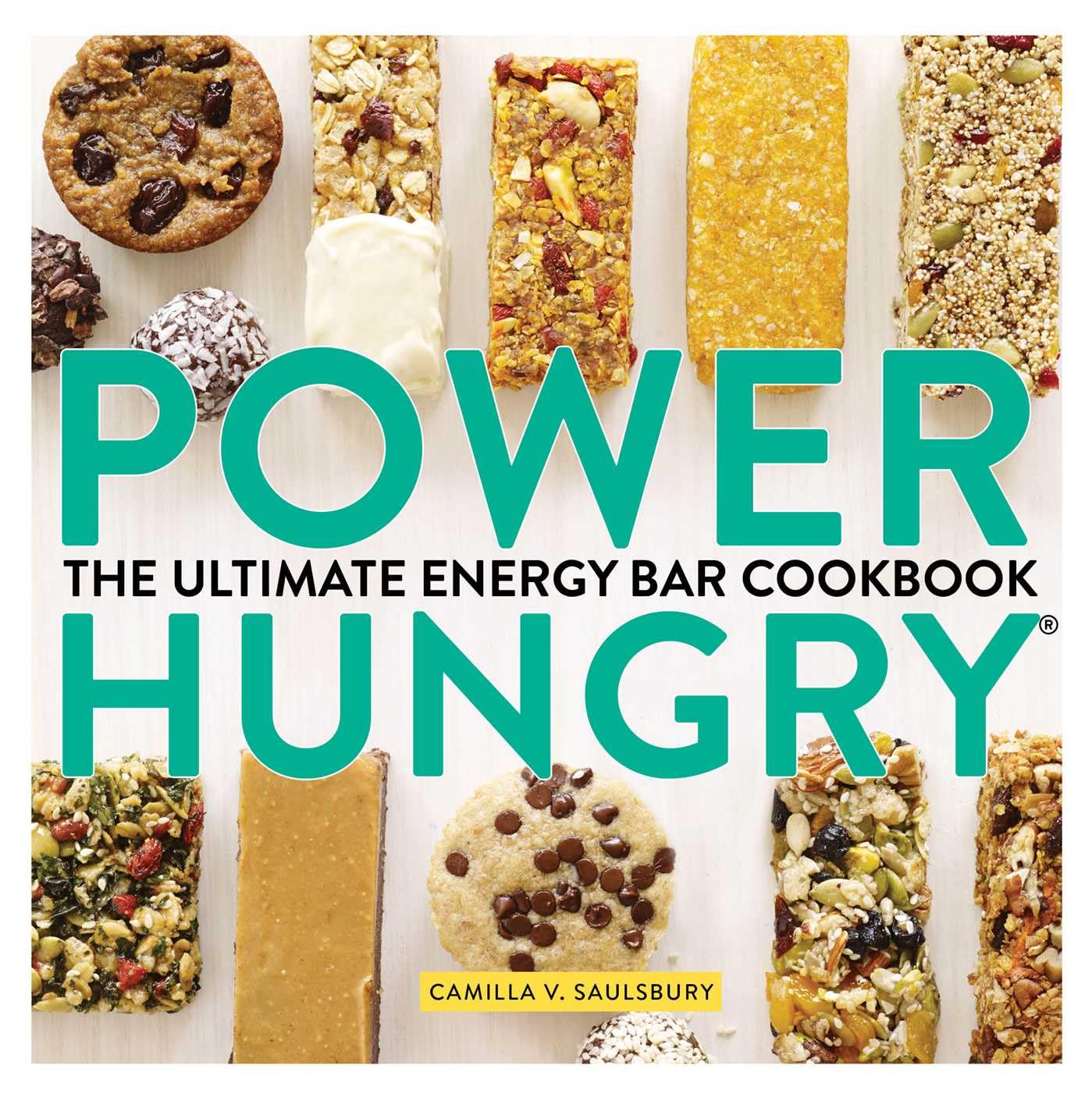 Power Hungry: The Ultimate Energy Bar Cookbook Leisure, Home & Garden
