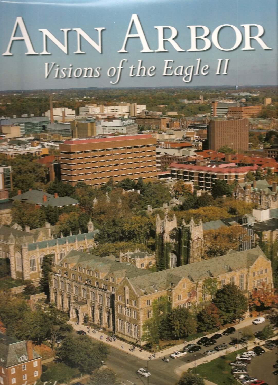 Ann Arbor: Visions of the Eagle II Books