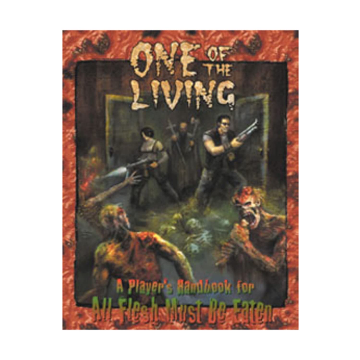 One of the Living: A Players Handbook For All Flesh Must Be Eaten Leisure & Fun