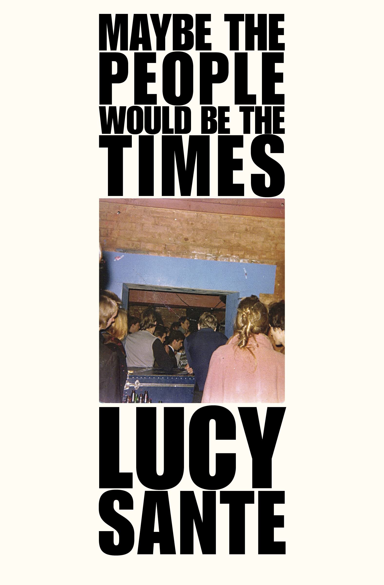 Maybe the People Would Be the Times Essays & Short Stories