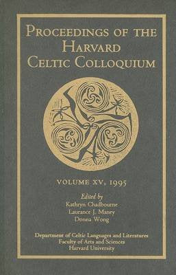 Proceedings of the Harvard Celtic Colloquium, 16/17: 1996 and 1997 Books
