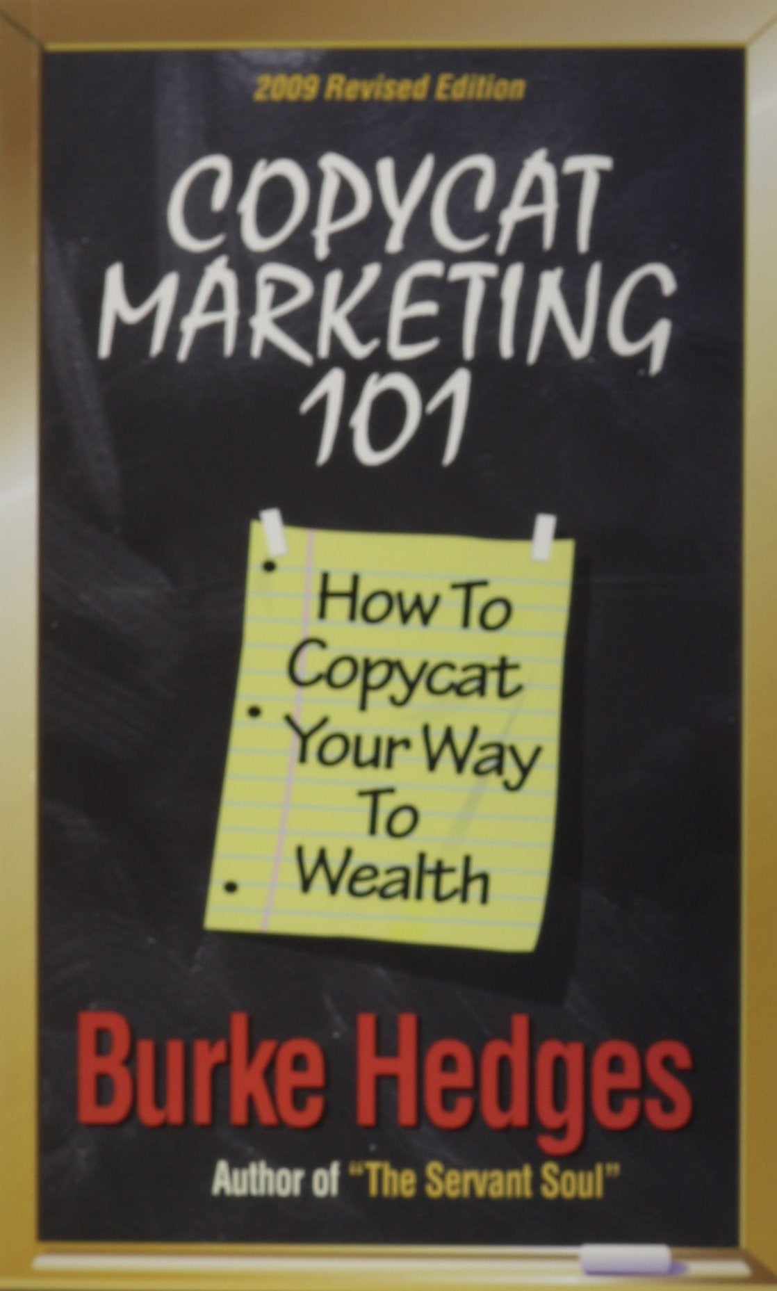 Copycat Marketing 101: How to Copycat Your Way to Wealth book