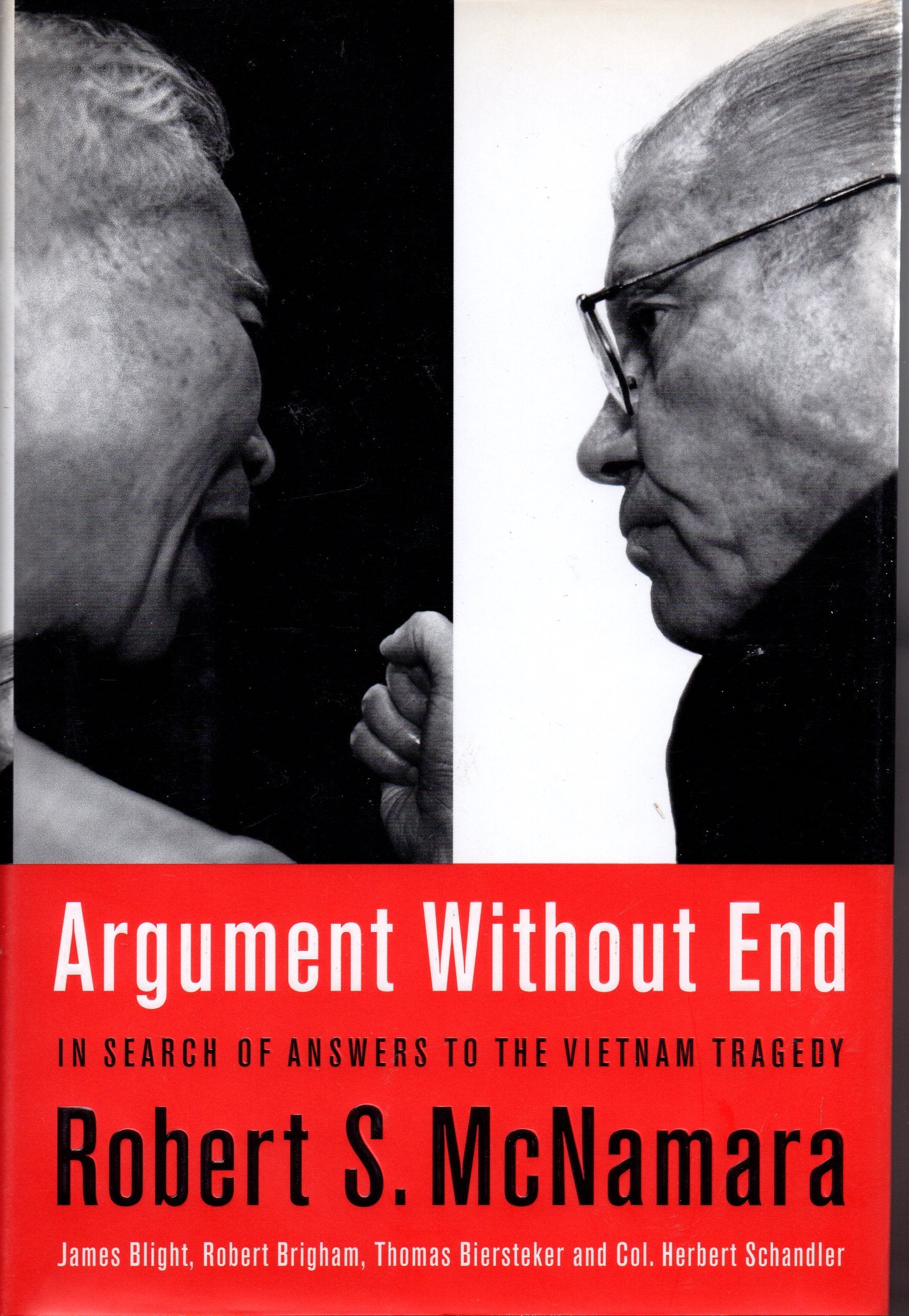 Argument Without End: In Search Of Answers To The Vietnam Tragedy Social Sciences