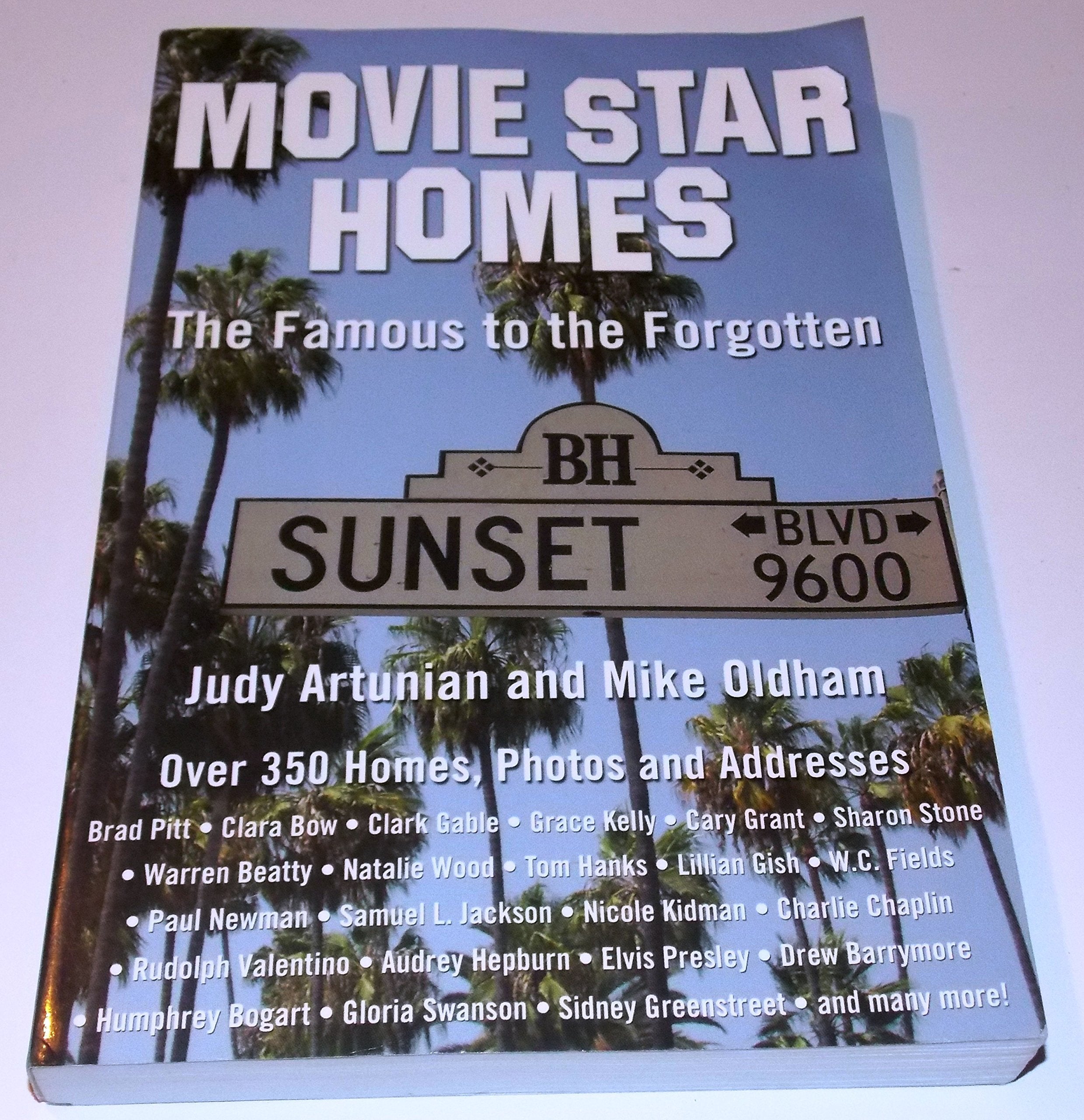 Movie Star Homes: The Famous to the Forgotten Social Sciences