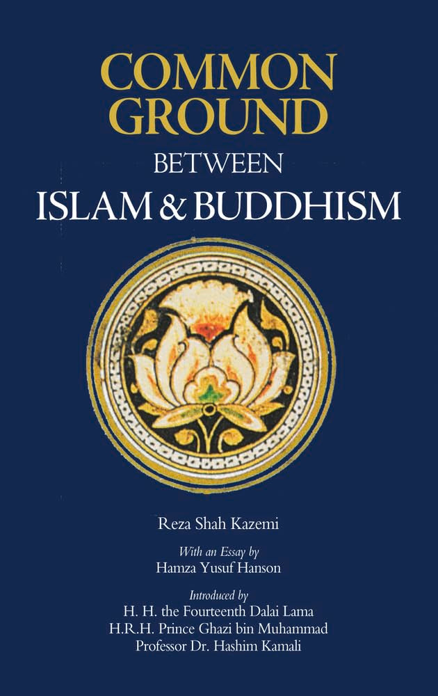 Common Ground Between Islam and Buddhism Social Sciences