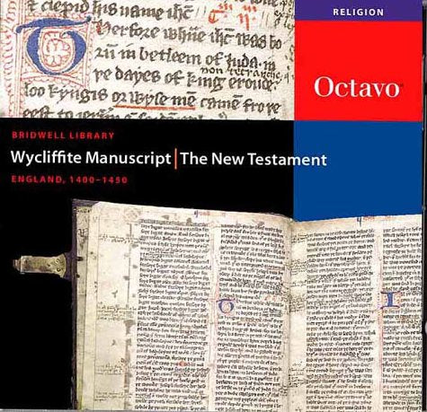 The New Testament: Wycliffite Manuscript: Wycliffe Manuscript Religion & Esotericism
