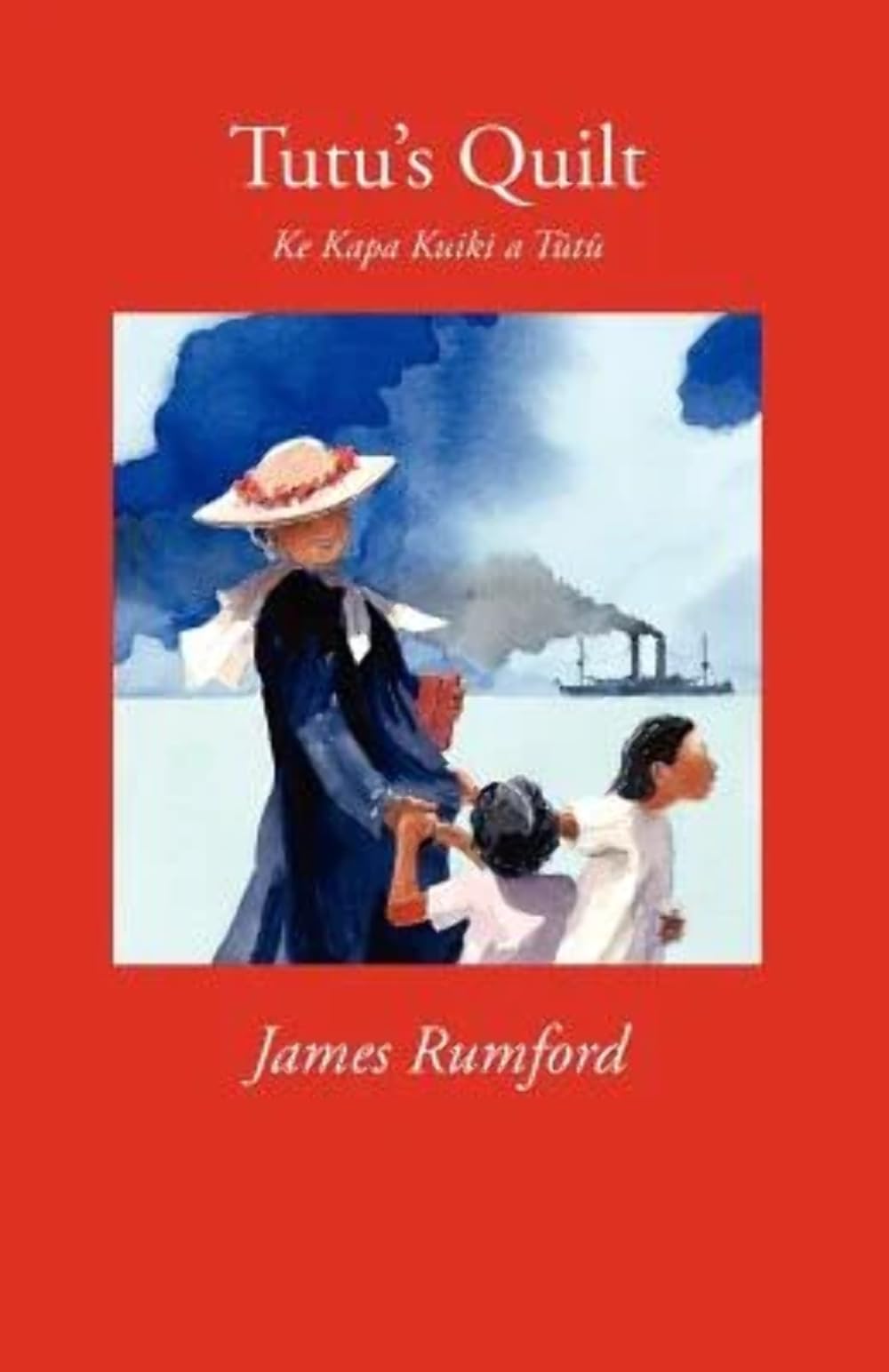 Tutu's Quilt: Ke Kapa Kuiki a Tutu Historical Fiction