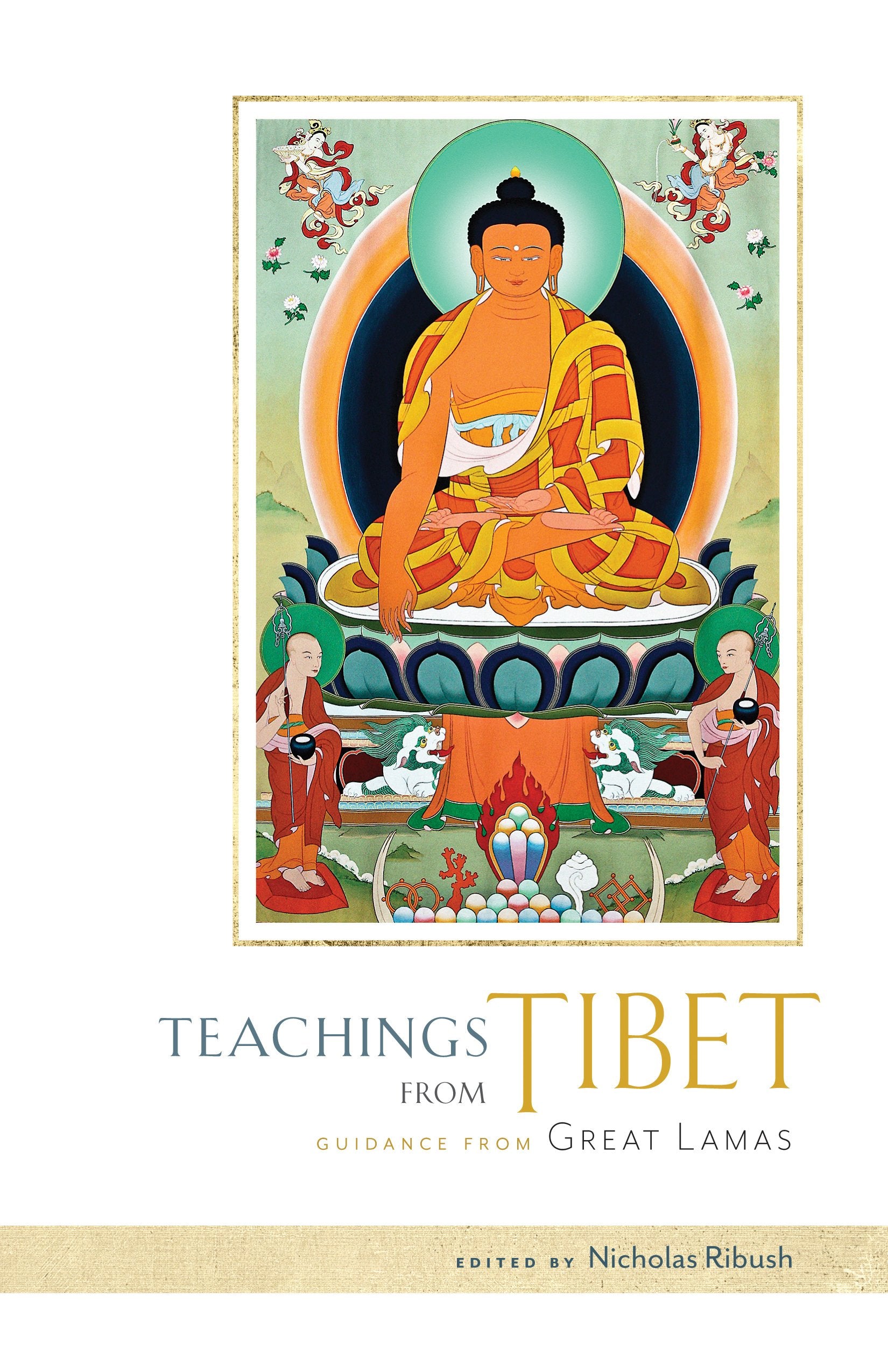 Teachings From Tibet: Guidance from Great Lamas Books