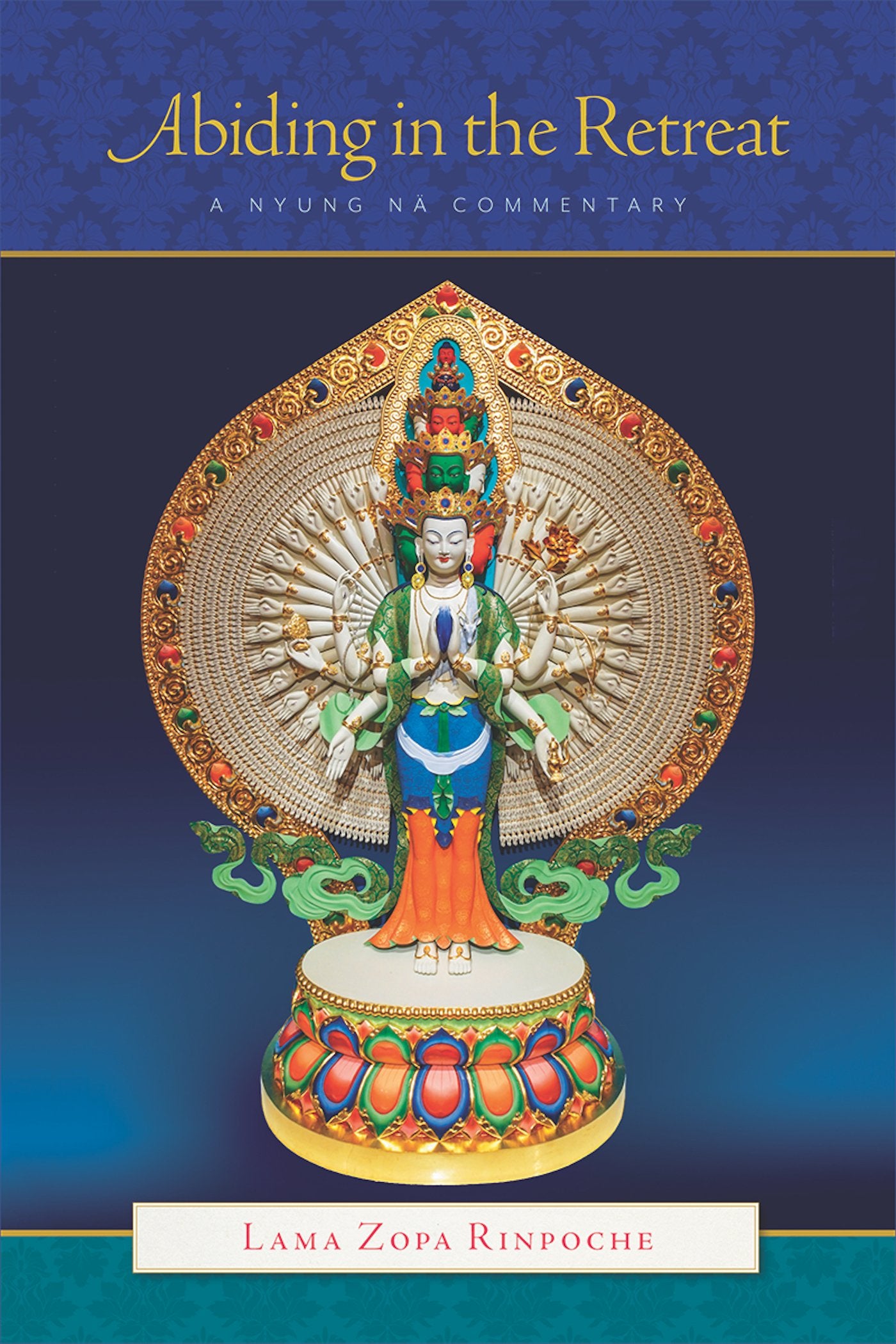 Abiding in the Retreat: A Nyung Commentary Books