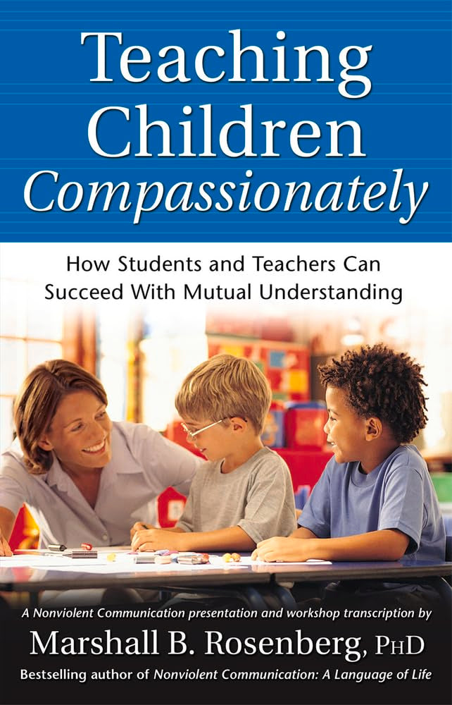 Teaching Children Compassionately Learning & Reference