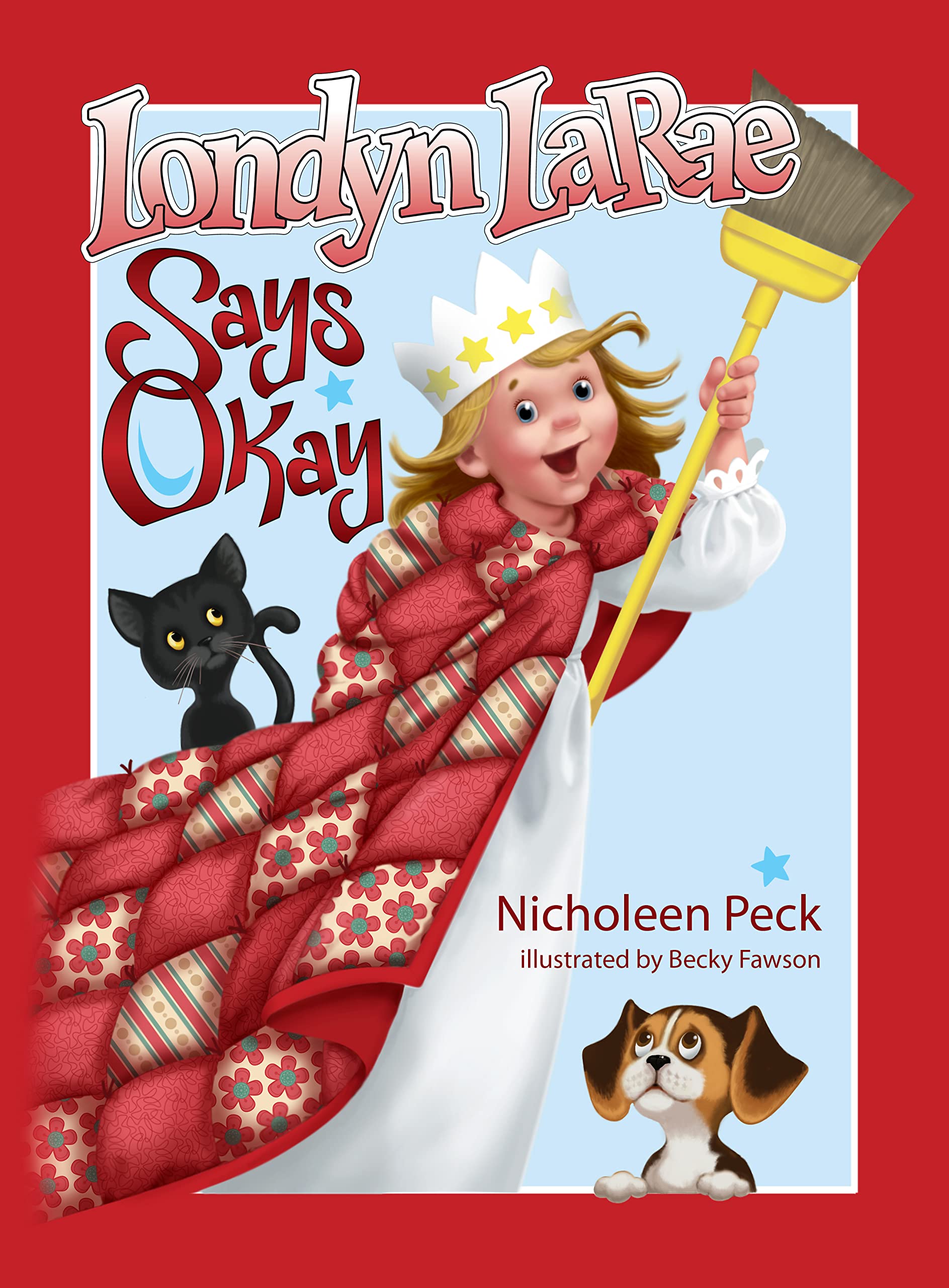 Londyn Larae Says Okay (Four Basic Skills Series, Volume 1) Children's books