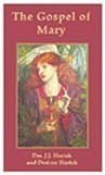The Gospel of Mary: A Text of Mary Magdalene with Commentary (A Text of Mary Magdalene with Commentary) Books
