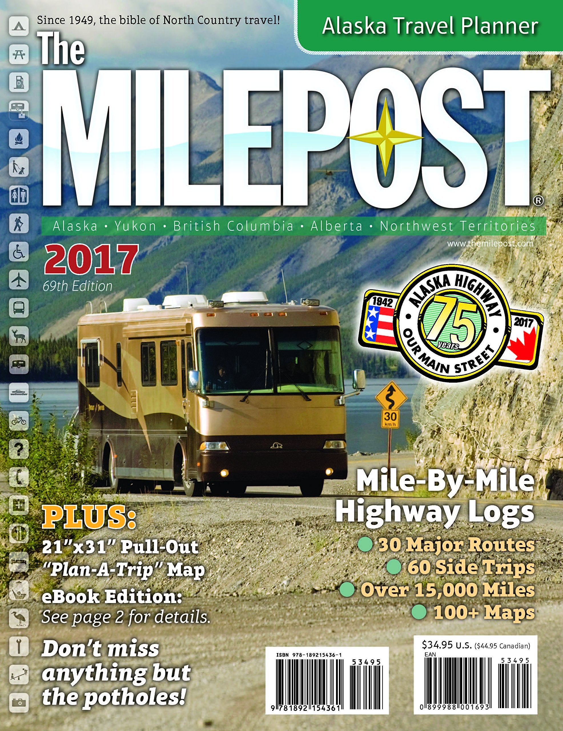 The Milepost 2017: All-the-north Travel Guide Travel Guides