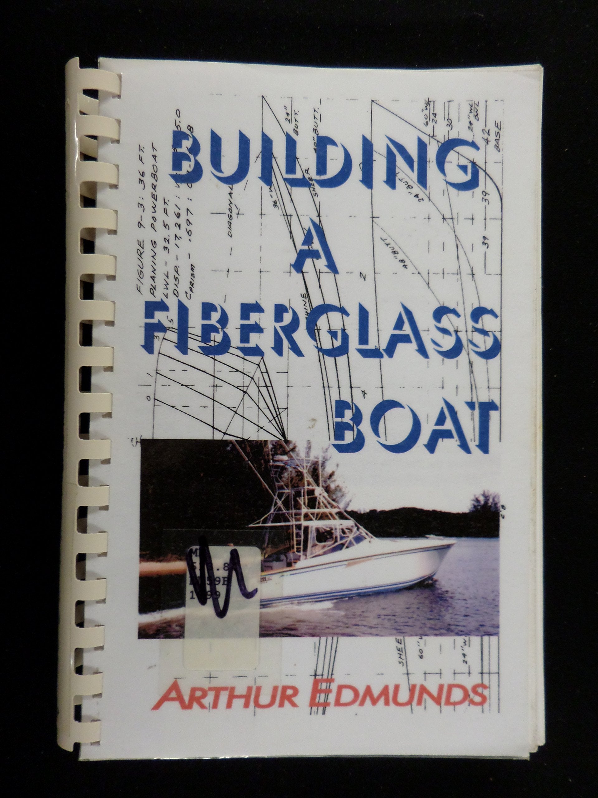Building A Fiberglass Boat Leisure, Home & Garden