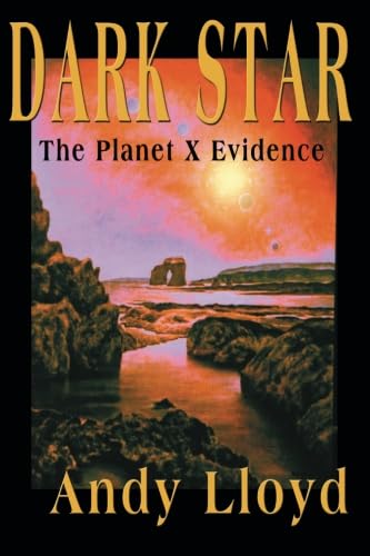 Product Image: The Dark Star: The Planet X Evidence