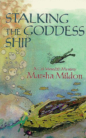 Stalking the Goddess Ship: A Cal Meredith Mystery LGBTQ+