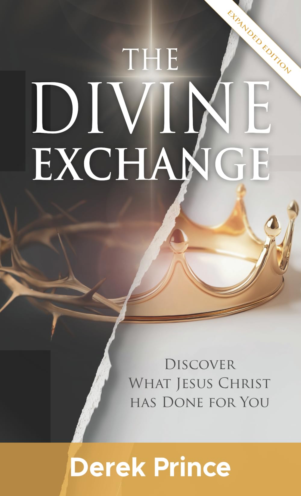 The Divine Exchange: Discover What Jesus Christ has Done for You Religion & Esotericism
