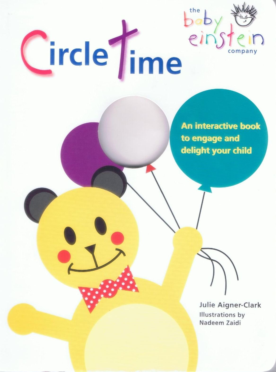 Circle Time: An Interactive Book to Engage and Delight Your Child book