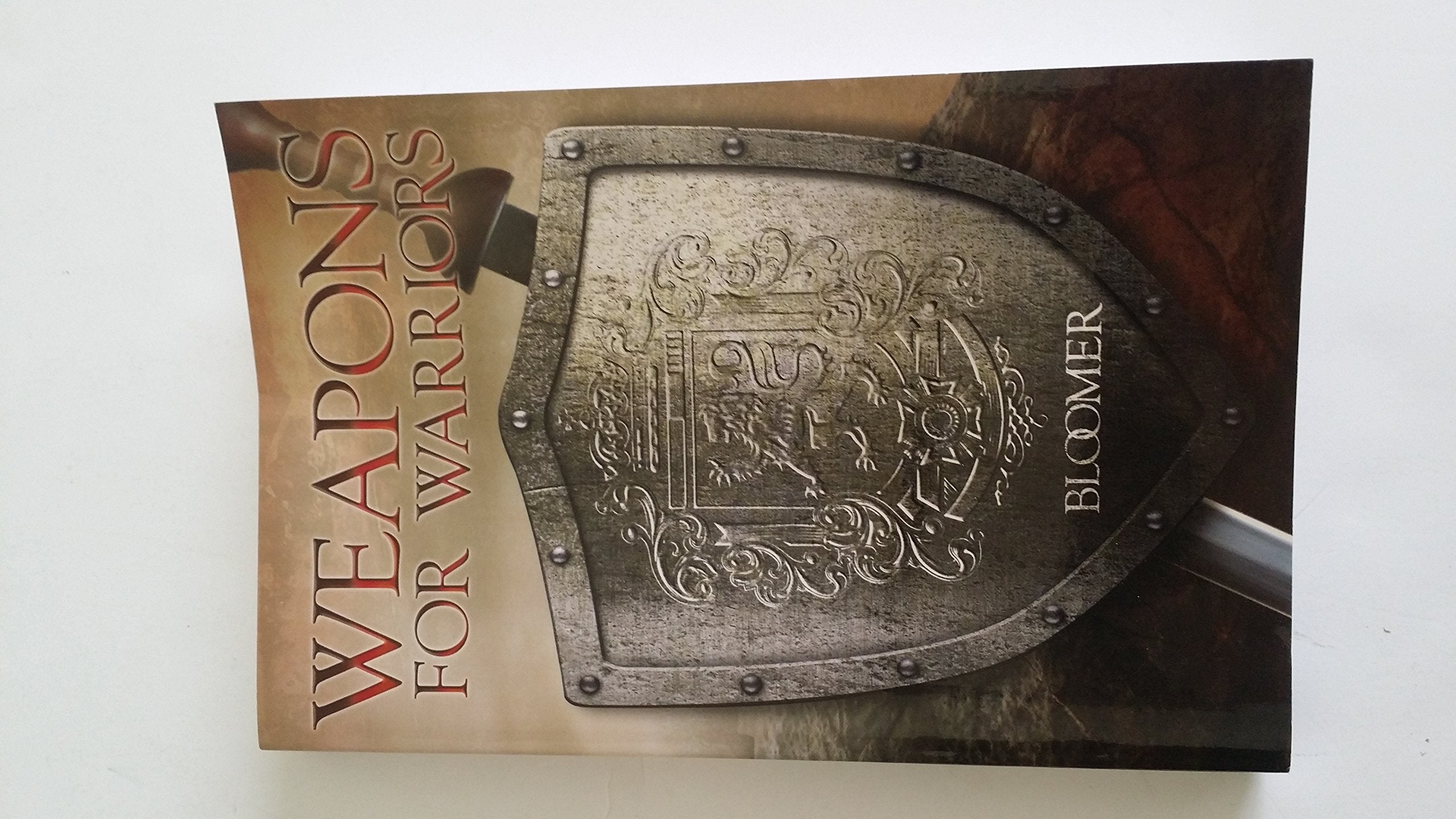 Weapons for Warriors (The School of Ministry Series) Books