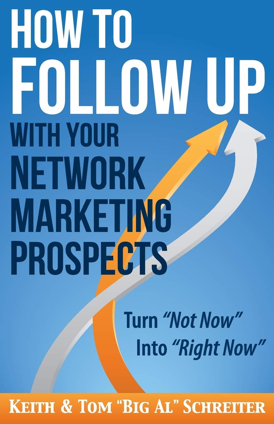 How to Follow Up With Your Network Marketing Prospects Law
