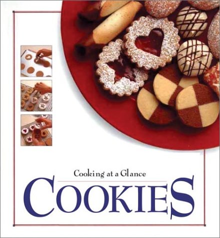Cookies (Cooking at a Glance) Cooking & Enjoying