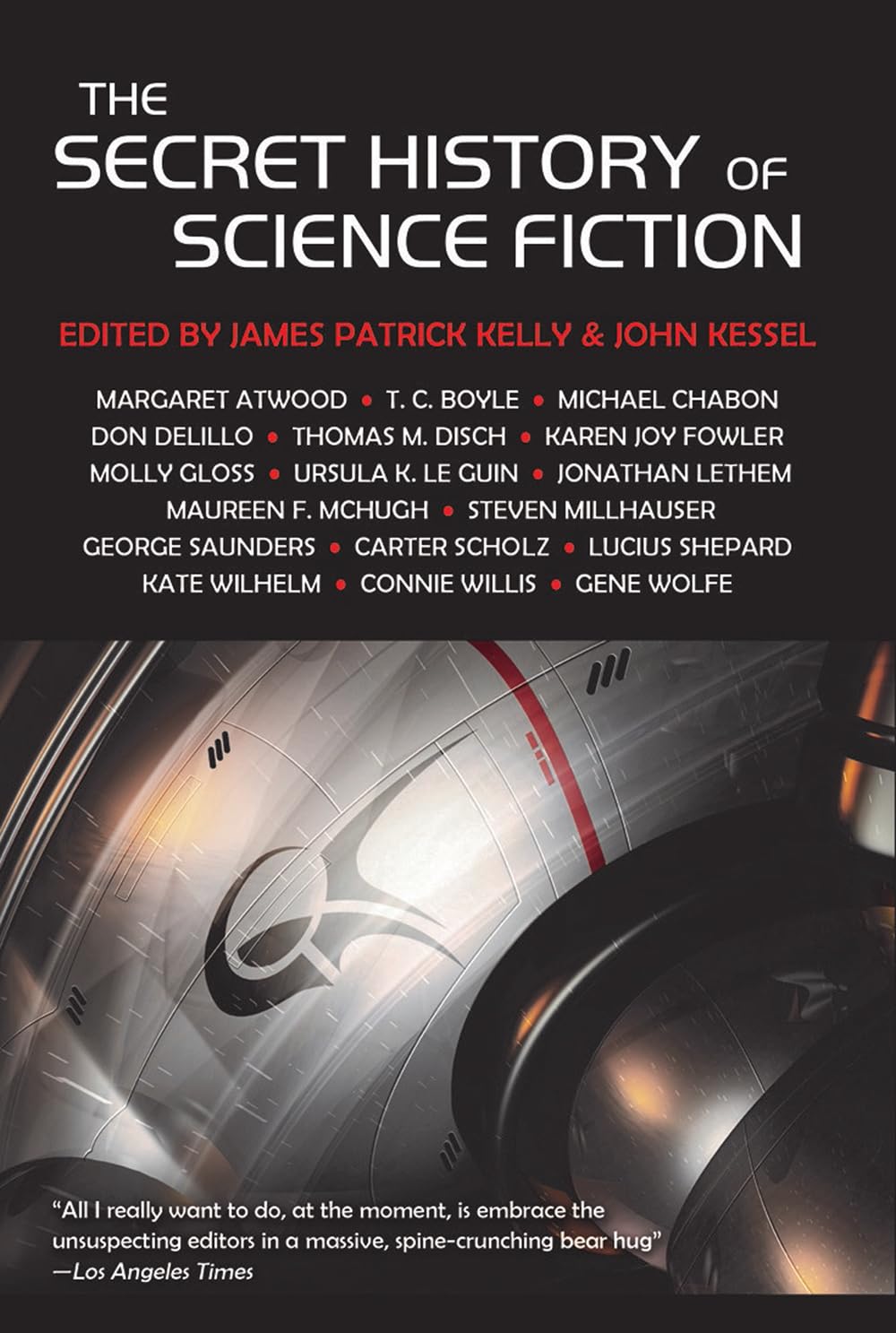The Secret History of Science Fiction Contemporary literature