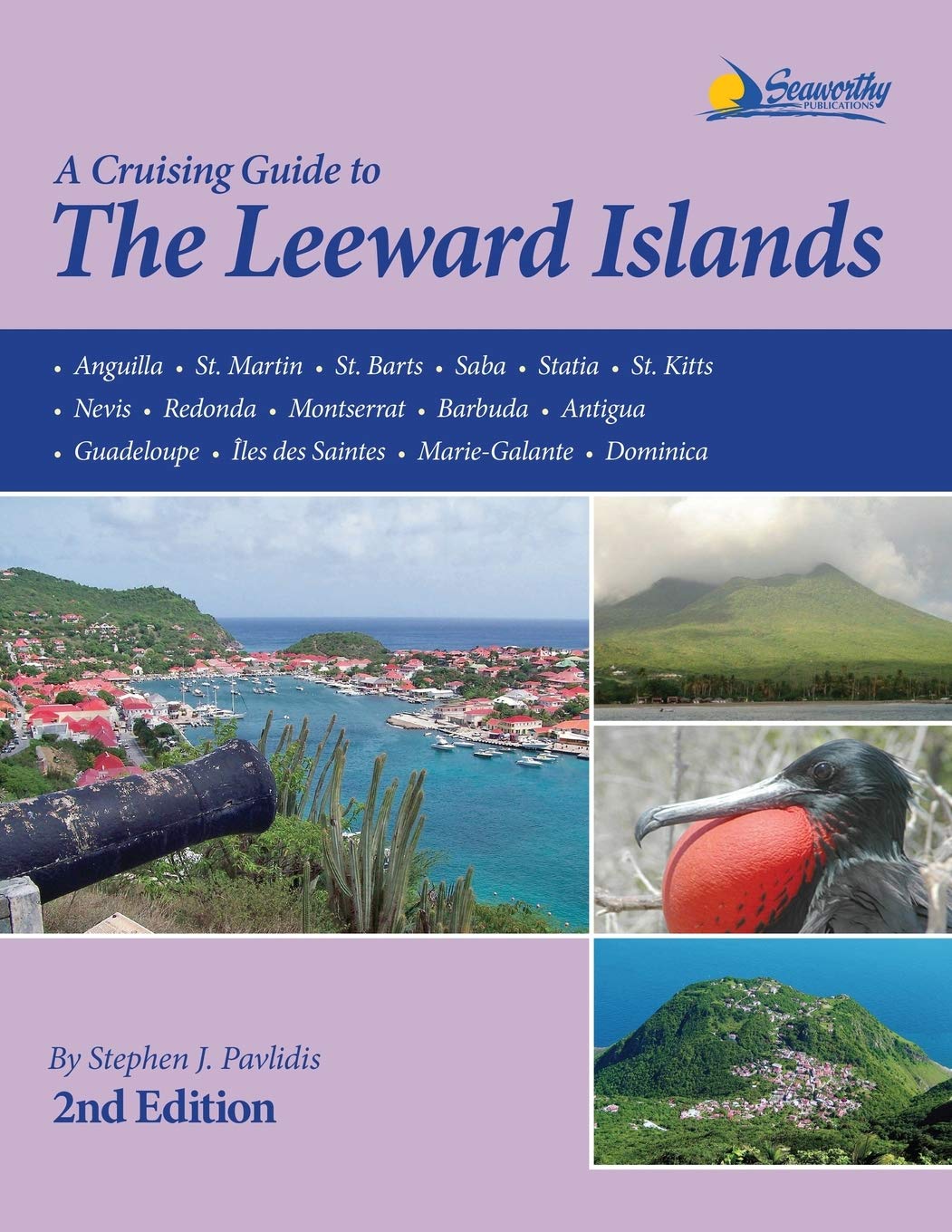 A Cruising Guide to the Leeward Islands Leisure, Home & Garden