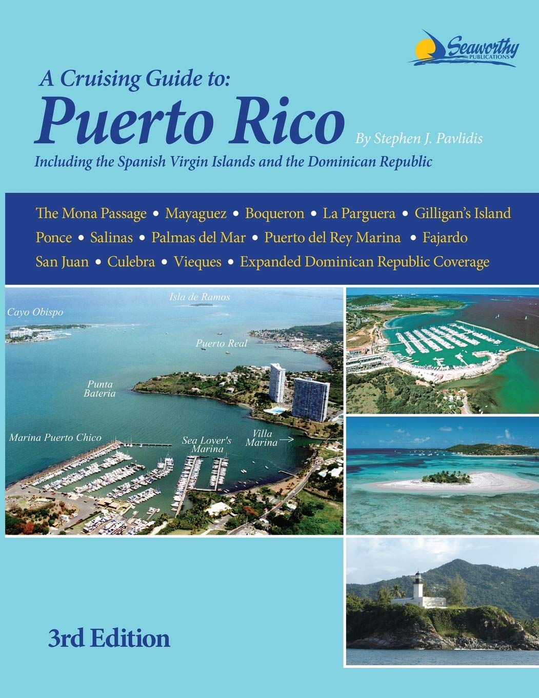 A Cruising Guide to Puerto Rico Travel Guides