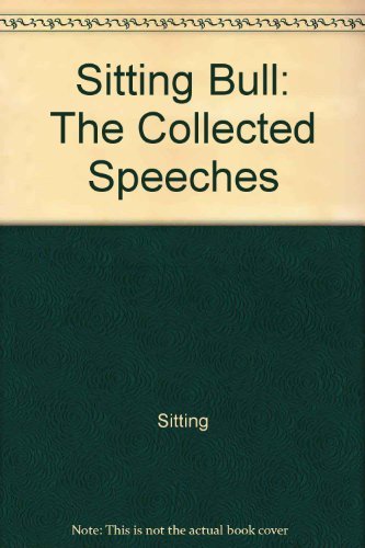 Product Image: Sitting Bull: The Collected Speeches