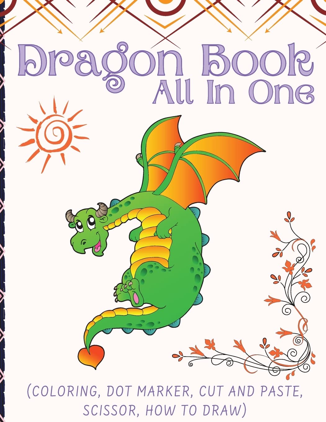 Dragon Book For Kids (All In One) Fairy Tales & Legends