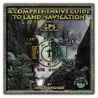A Comprehensive Guide to Land Navigation with GPS Books