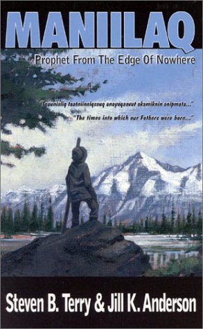 Maniilaq: Prophet from the Edge of Nowhere Religion & Esotericism