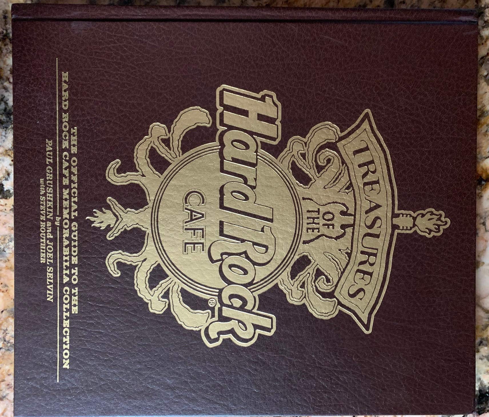 Treasures of the Hard Rock Cafe: The Official Guide to the Hard Rock Cafe Memorabilia Collection Politics & History