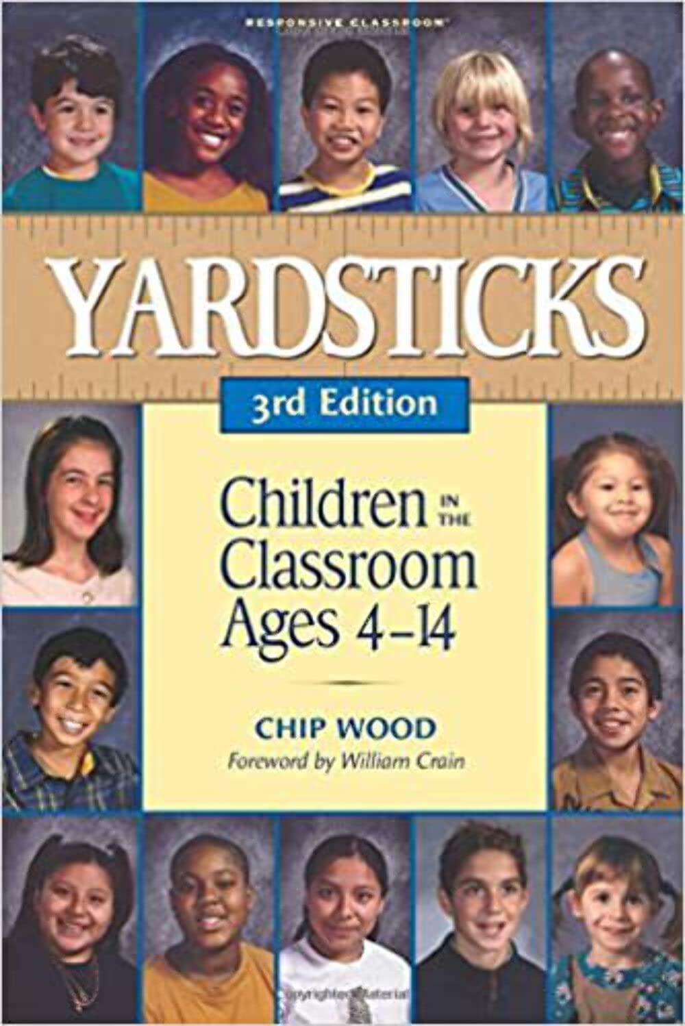 Yardsticks: Children in the Classroom Ages 4-14 Education & Training