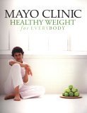 Mayo Clinic Healthy Weight for book