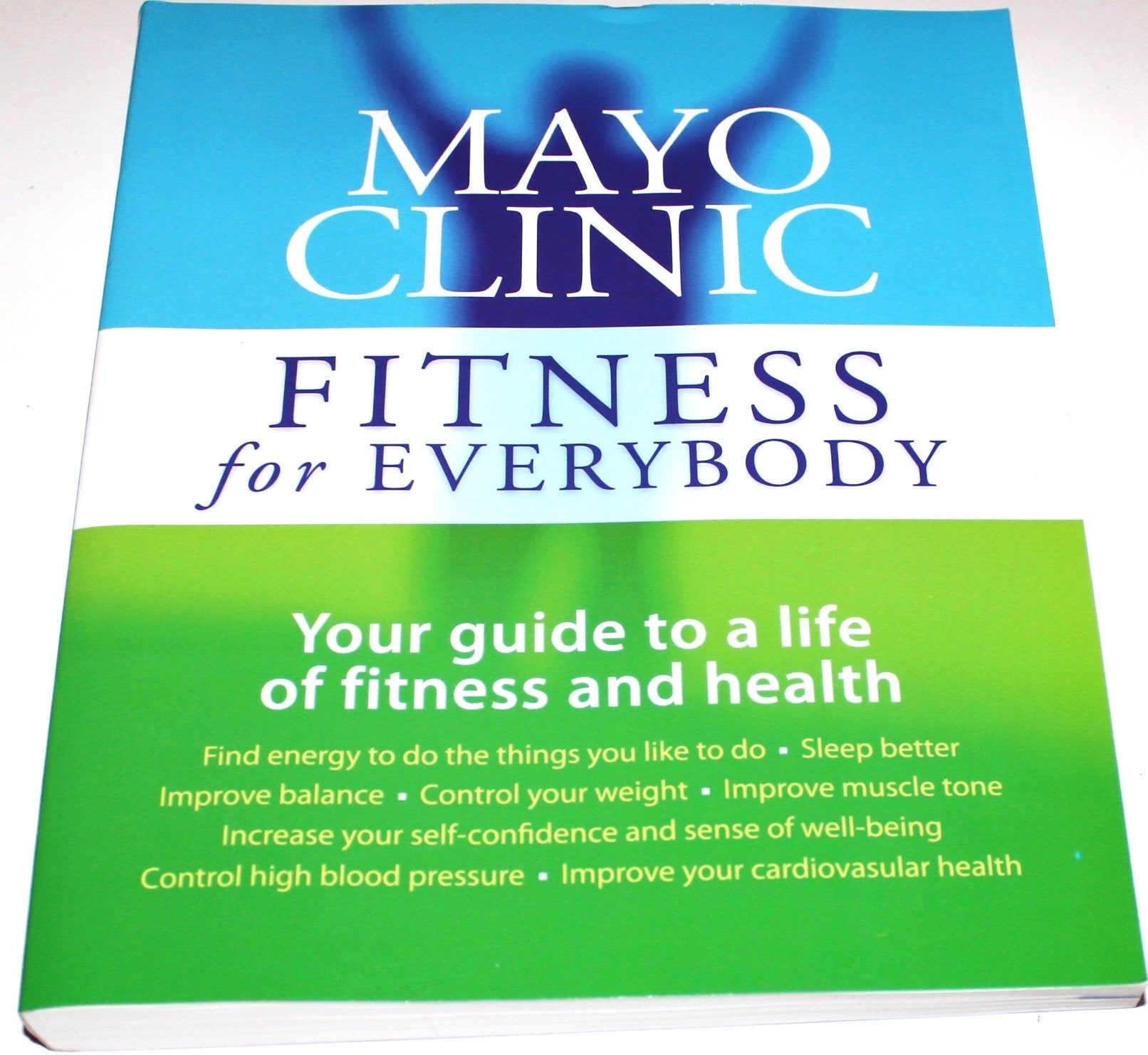 Mayo Clinic Fitness for Everyb: Fitness for Everybody Contemporary literature