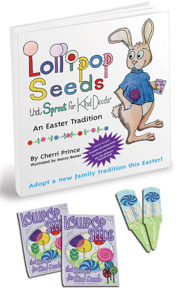 Lollipop Seeds that Sprout for Kind Deeds (An Easter Tradition) by Cherri Prince (2014-02-28) Books