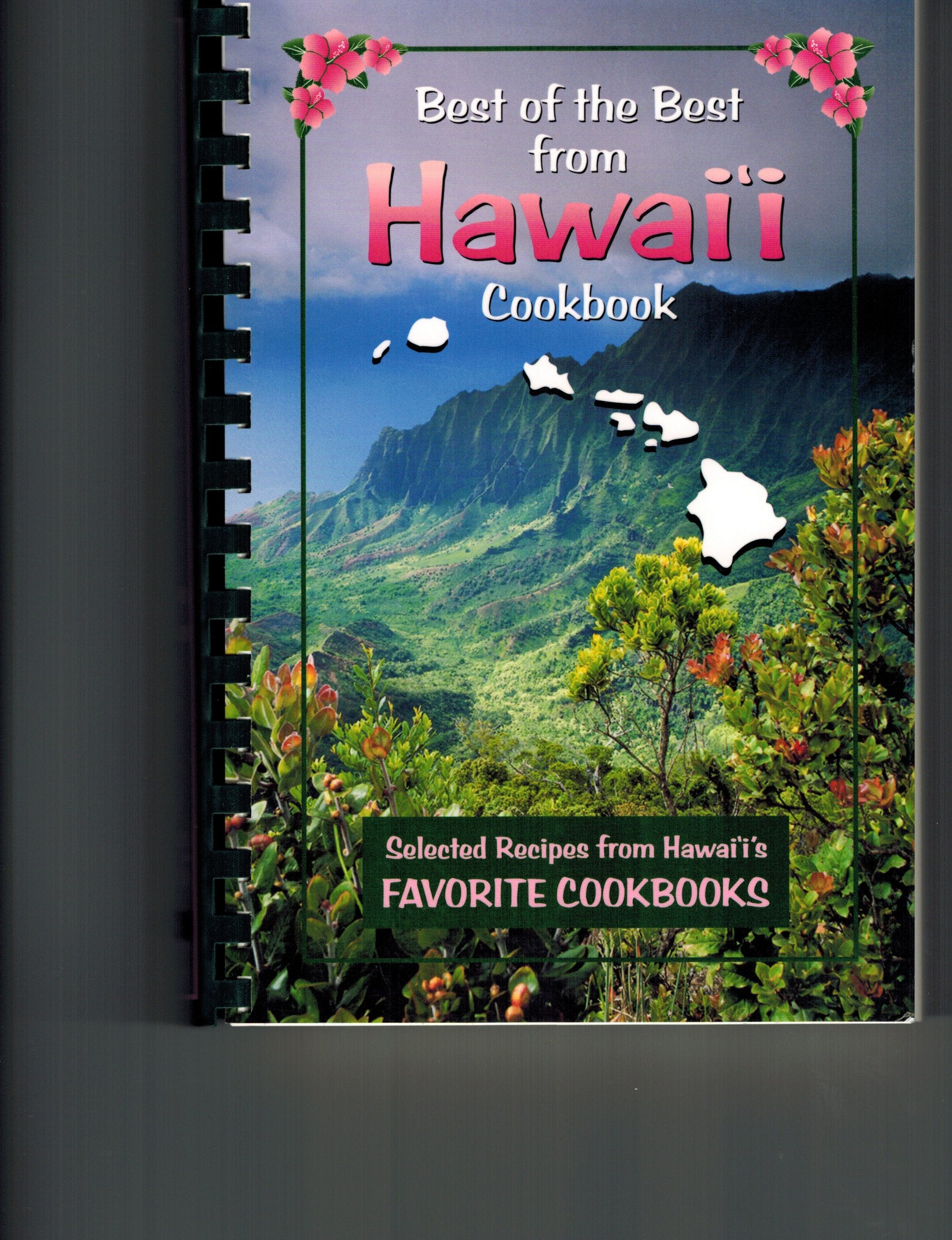 Best of the Best from Hawaii Cookbook: Selected Recipes from Hawaii's Favorite Cookbooks (Best of the Best State Cookbook) Leisure, Home & Garden