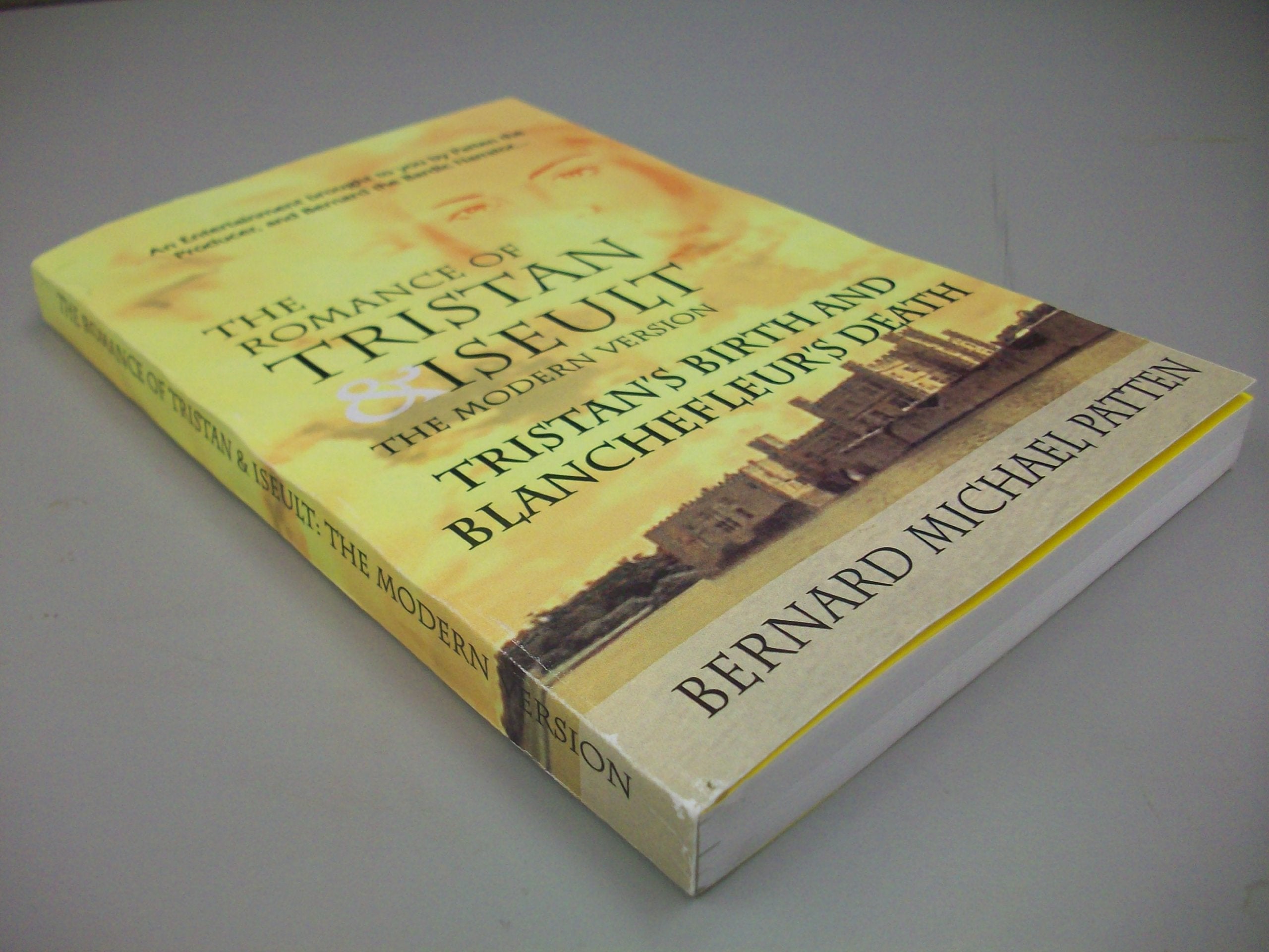 Romance of Tristan and Iseult (The Modern Version) Books