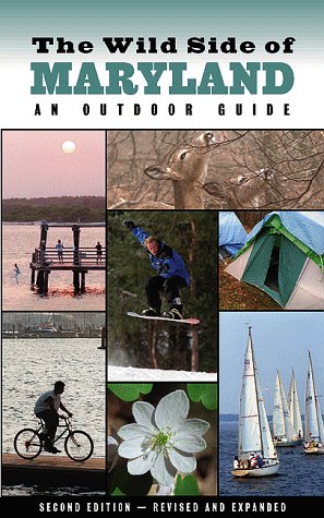 The Wild Side of Maryland: An Outdoor Guide Travel