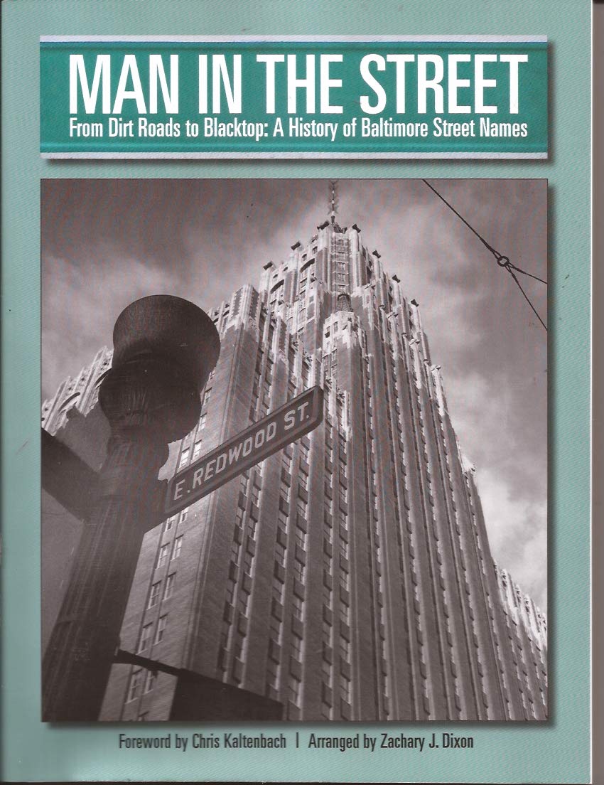 Man in the Street : From Dirt Roads to Blacktop a Books