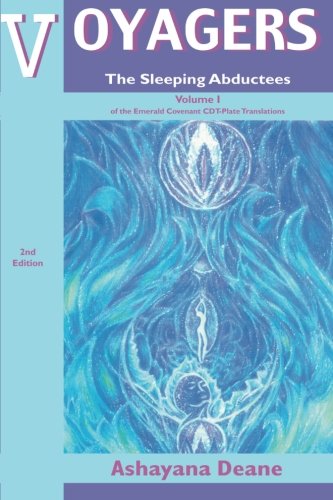 Voyagers: The Sleeping Abductees (Emerald Covenant CDT Plate Translations S.) Books