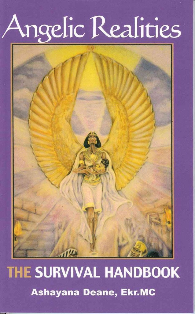 Angelic Realities: The Survival Handbook Religion & Esotericism