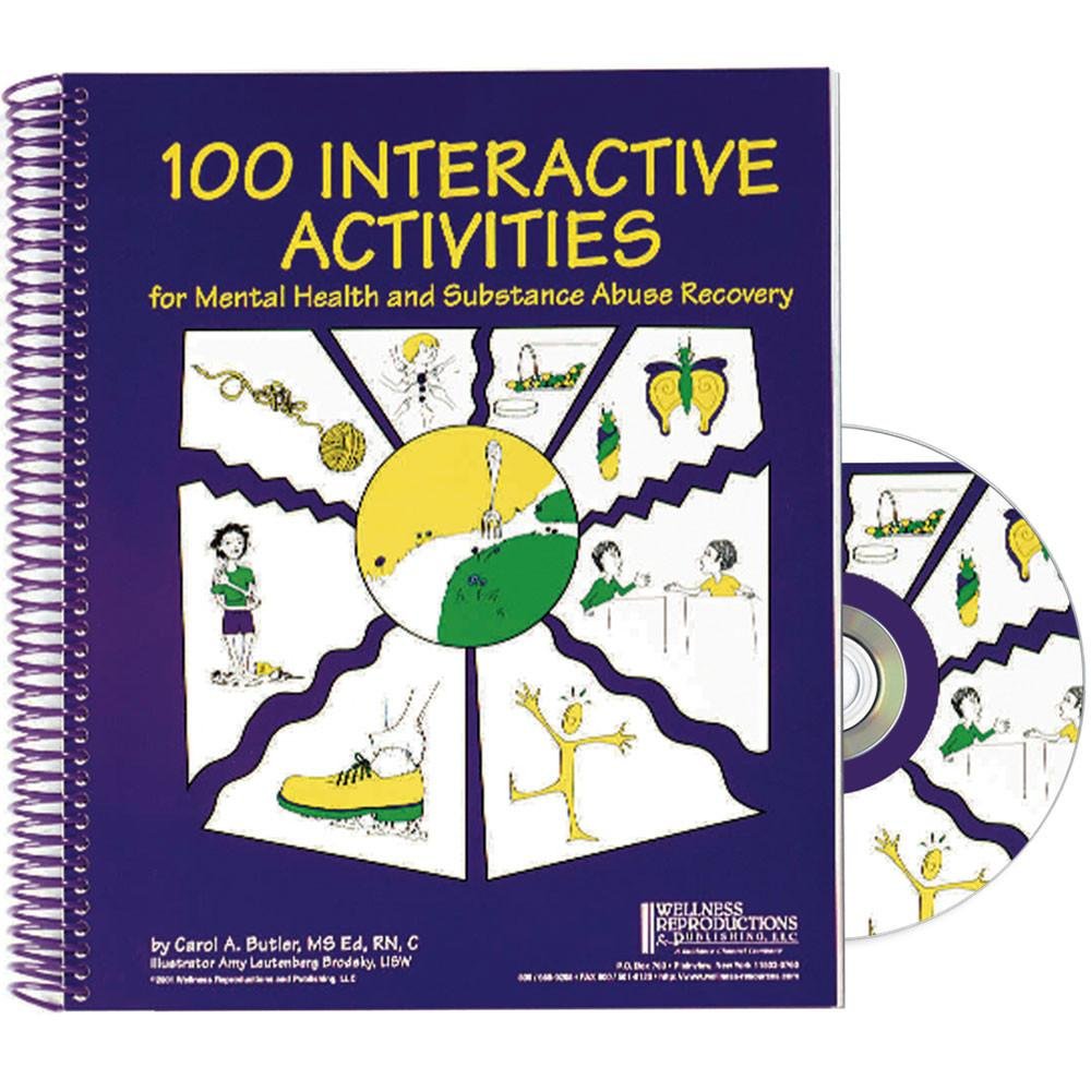 100 Interactive Activities for Mental Health and Substance Abuse Recovery Health, Nutrition & Fitness