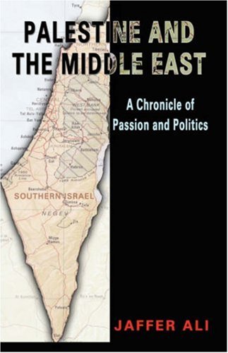 Palestine and the Middle East: A Chronicle of Passion and Politics Social Sciences